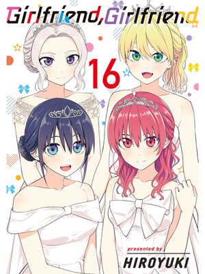 Girlfriend， Girlfriend, Volume 16 - ebook